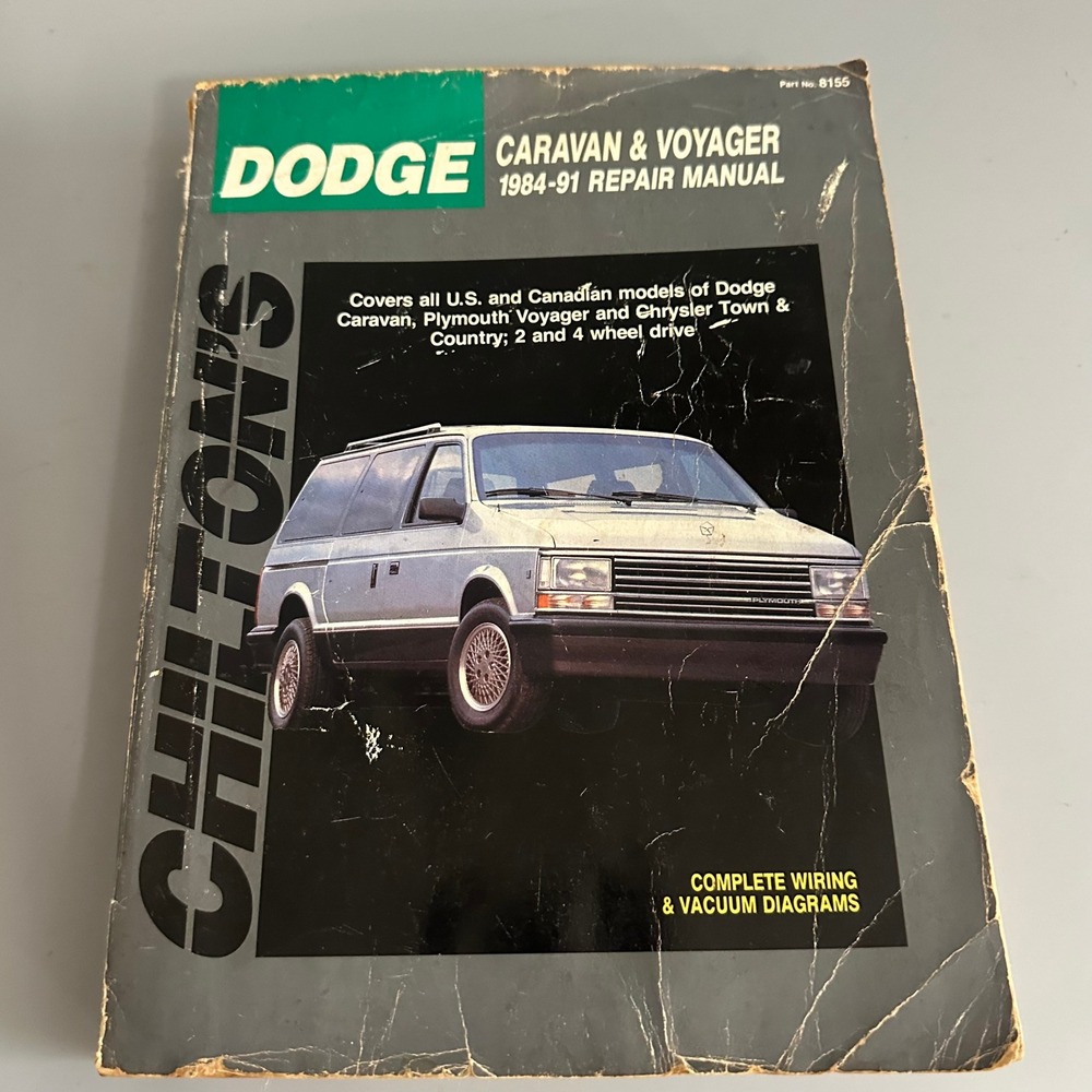 Chiltons Repair Manual 1984-91 Dodge Caravan Plymouth‎ Voyager Chrysler 8155